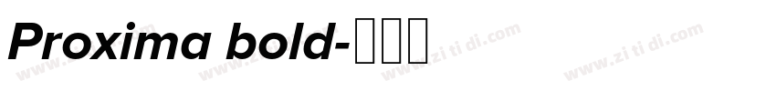 Proxima bold字体转换